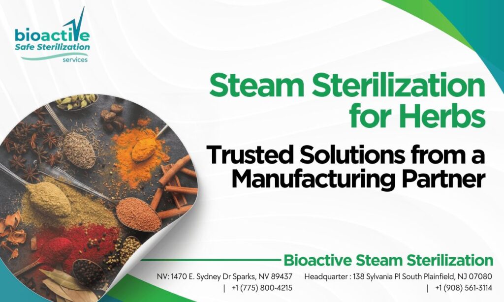 Steam Sterilization for Herbs