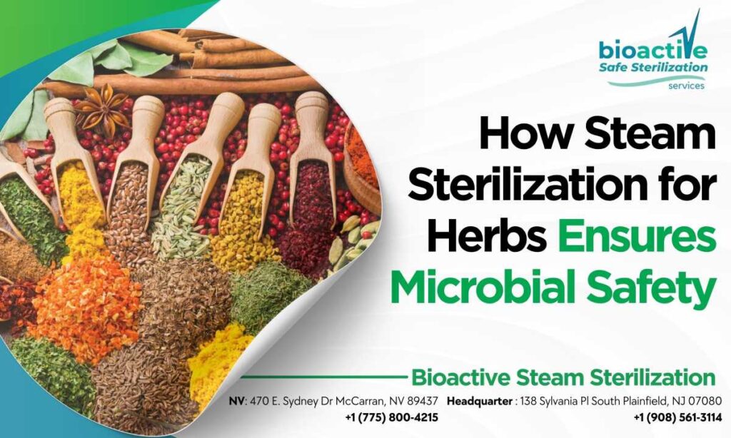Steam Sterilization for Herbs Process