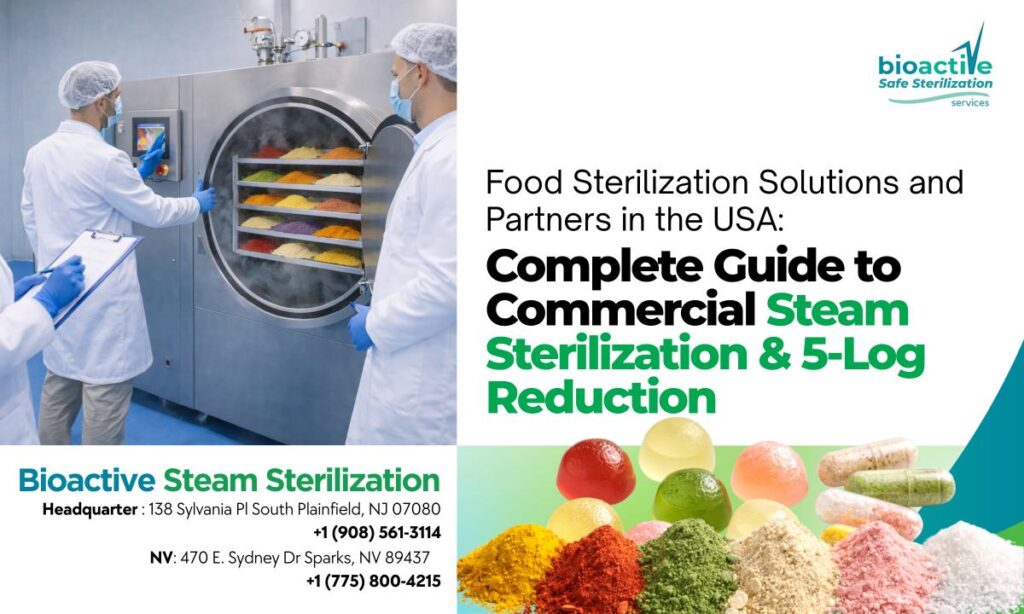 Commercial steam sterilization equipment used for microbial reduction of powdered food ingredients in the United States