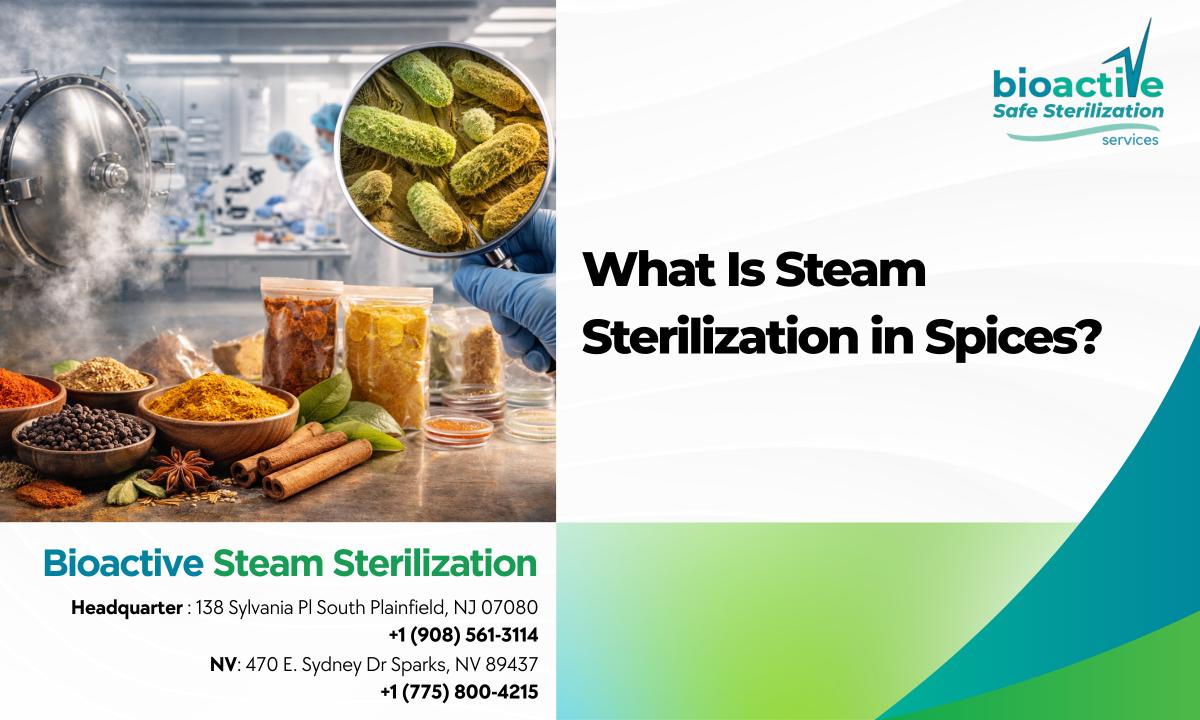 What Is Steam Sterilization in Spices?