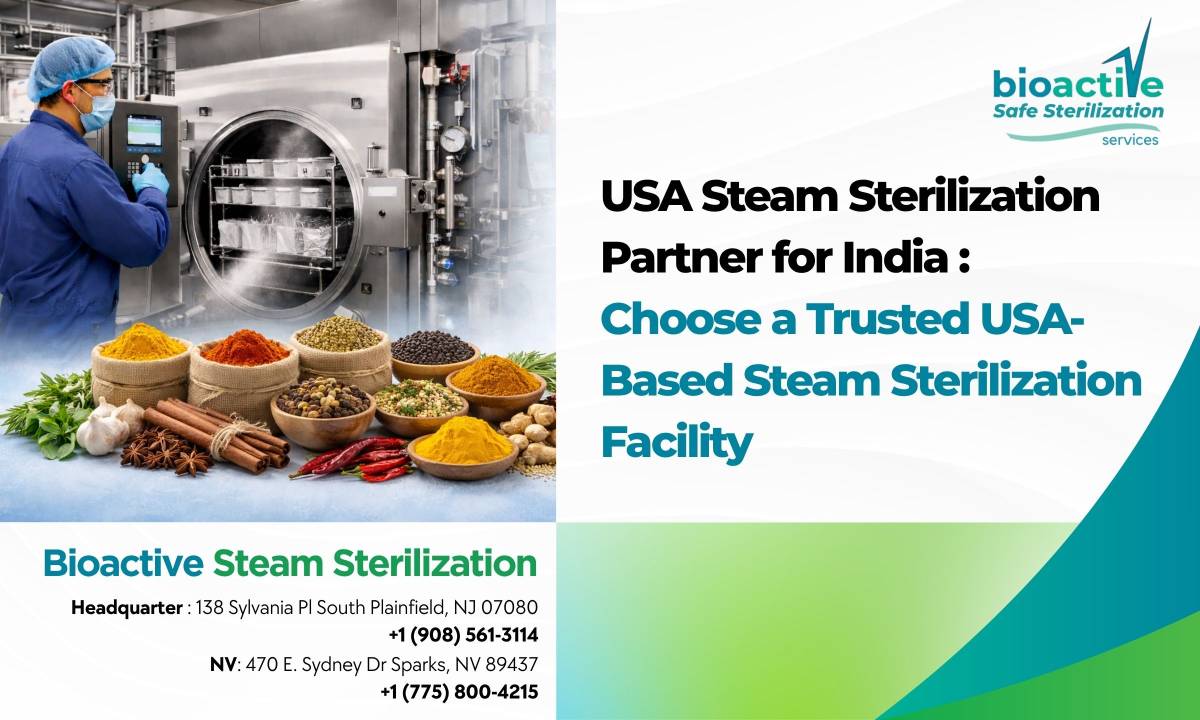 USA Steam Sterilization Partner for India: Choose a Trusted USA-Based Steam Sterilization Facility