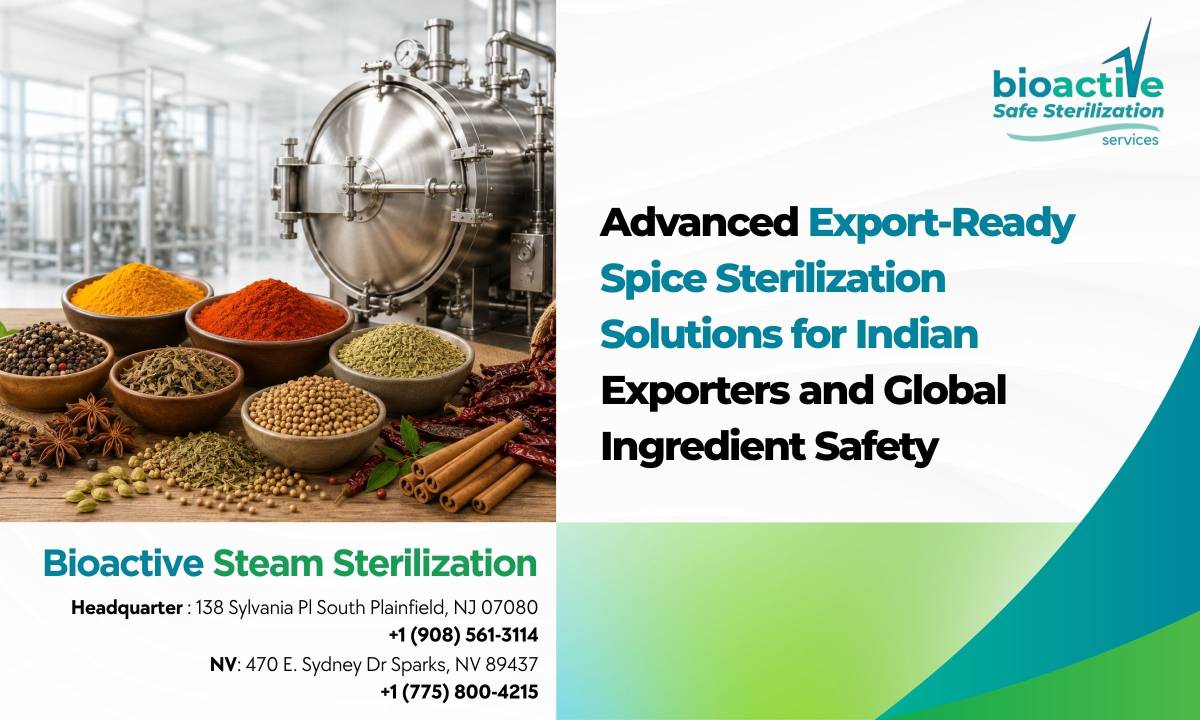 Export-Ready Spice Sterilization for Indian Exporters