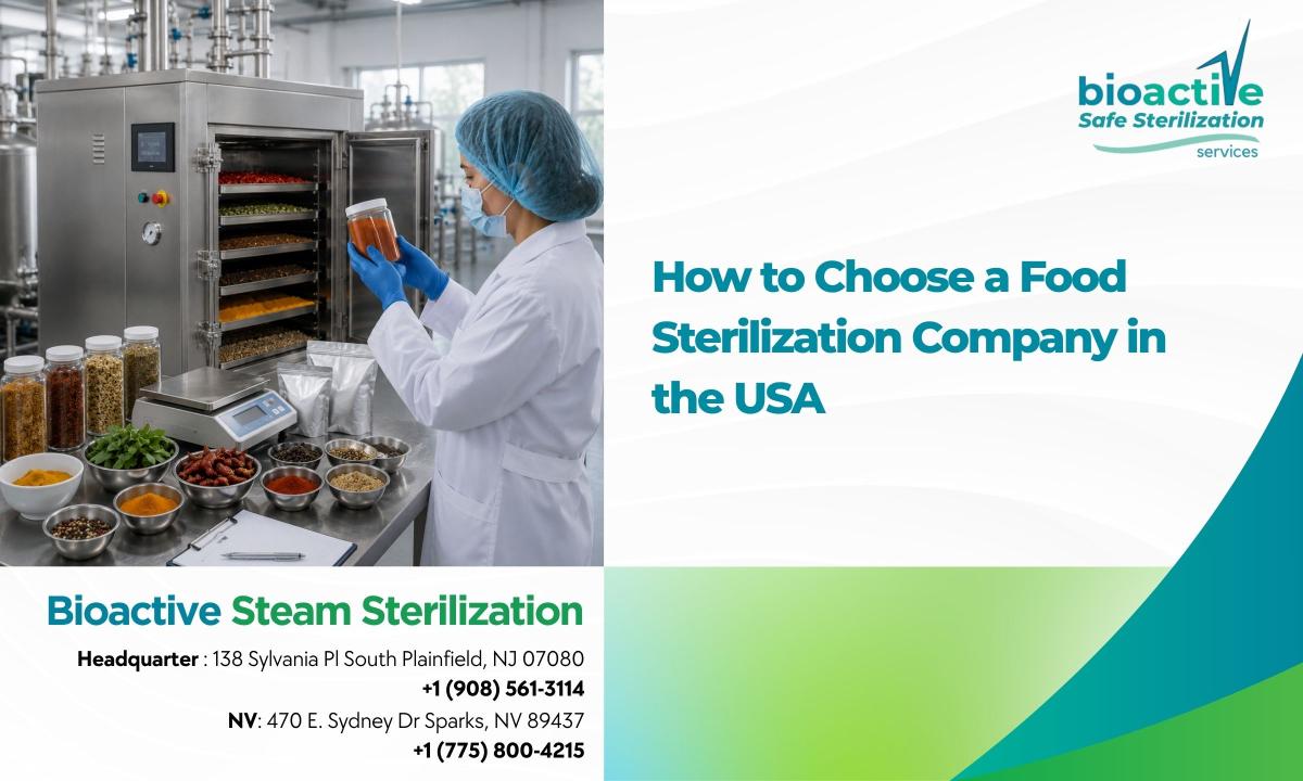 How to Choose a Food Sterilization Company in the USA