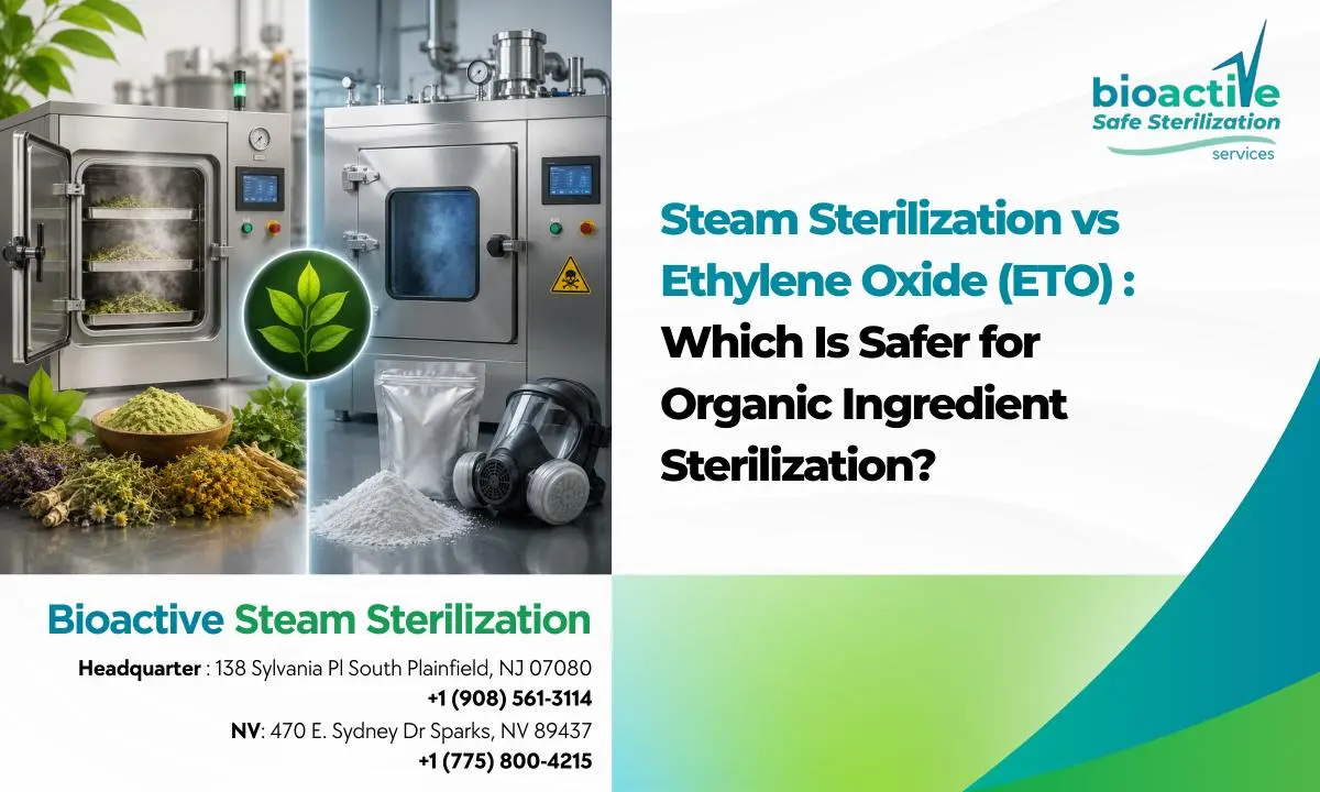 Steam Sterilization vs Ethylene Oxide (ETO)