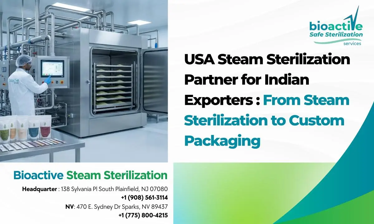 USA Steam Sterilization Partner for Indian Exporters